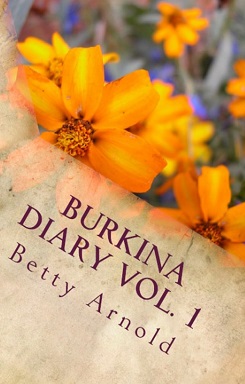 Betty Arnold's second book on Ministry in Burkina Faso