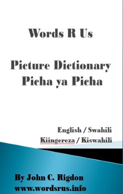 Words R Us Picture Dictionary in English and Swahili