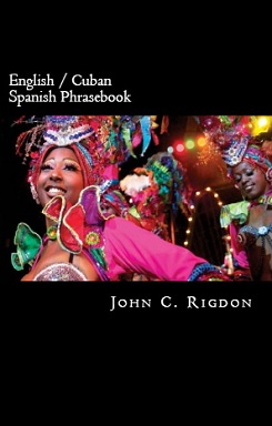 Essential English / Cuban Spanish Phrasebook