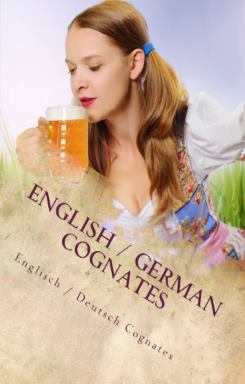 English / German Cognates - Englisch / Deutsch Cognates
