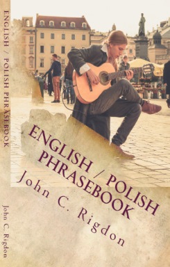 English / Polish Phrasebook -  Rozmowki angielsko / polskie 