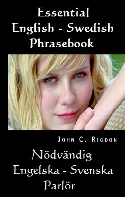 Essential English / Swedish Phrasebook - Nödvändig Engelska - Svenska Parlör