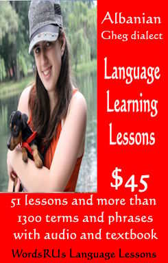 Language Learning Lessons Course - Albanian (Gheg Dialect)