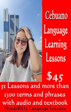Cebuano Language Lessons - Mga Leksyon sa Pinulongan sa Cebuano