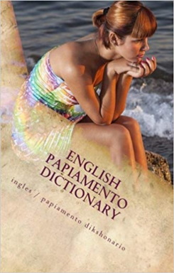 English / Papiamento Dictionary - Diccionario inglés / papiamento