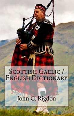 Scots Gaelic / English Dictionary - Gàidhlig na h-Alba / Beurla Faclair