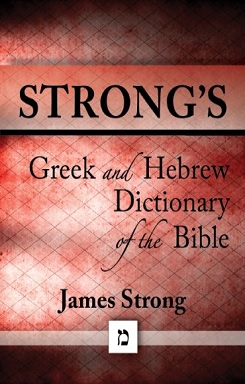 Words R Us + Strongs Greek and Hebrew Dictionary