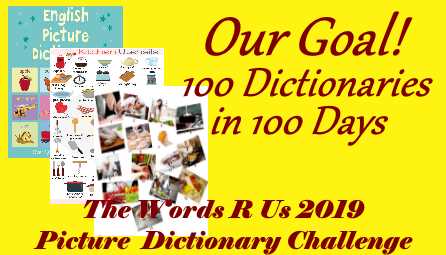 Words r Us 2019 Picture Dictionary Challenge